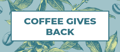 coffee gives back